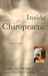 Inside Chiropractic by Homola and Barrett