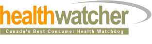 HealthWatcher | Canada's best consumer watchdog